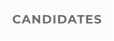 CANDIDATES